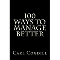 100 Ways to Manage Better - Paperback