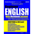 Preston Lee's Beginner English With Workbook Section For Vietnamese Speakers - Paperback