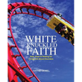 White Knuckled Faith - Paperback
