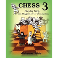 CHESS, Step by Step: From Beginner to Champion-3: Book-3 - Paperback