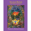 MYSTICAL REHAB and Other Occasions - Paperback