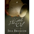 A Little Pot of Oil: A Life Overflowing - Paperback