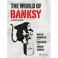 The World of Banksy - Hardcover
