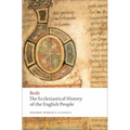 The Ecclesiastical History of the English People/The Greater Ch Ronicle/Bede's Letter to Egbert - Paperback