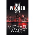 This Wicked City - Paperback