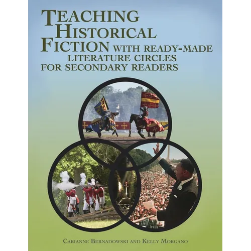 Teaching Historical Fiction with Ready-Made Literature Circles for Secondary Readers - Paperback