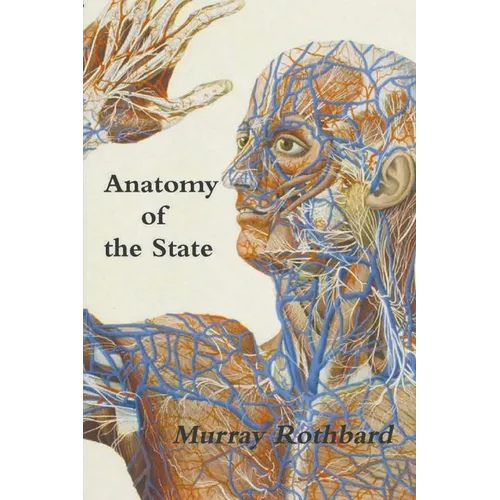 Anatomy of the State - Paperback