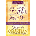 Just Enough Light for the Step I'm On--A Devotional Prayer Journey - Paperback