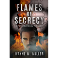 Flames of Secrecy: A Psychological Thriller - Paperback