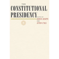 The Constitutional Presidency - Paperback