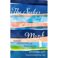 The Seeker and the Monk: Everyday Conversations with Thomas Merton - Paperback