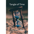 Tangle of Time - Paperback