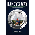 Randy's Way: A Marine's Faith-Based Journey with ALS - Paperback