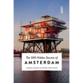 The 500 Hidden Secrets of Amsterdam - Paperback