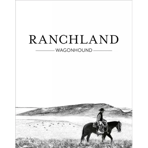 Ranchland: Wagonhound - Hardcover