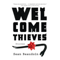 Welcome Thieves - Hardcover