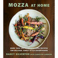 Mozza at Home: More Than 150 Crowd-Pleasing Recipes for Relaxed, Family-Style Entertaining: A Cookbook - Hardcover