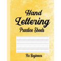 Hand Lettering Practice Sheets for Beginners: Blank Lined Practice Worksheets for Calligraphy Alphabet Tracing, Extra Pages for exercise Word & Senten - Paperback