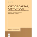 City of Caesar, City of God: Constantinople and Jerusalem in Late Antiquity - Paperback