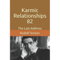 Karmic Relationships 82: The Last Address - Paperback