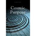 Cosmic Purpose - Hardcover