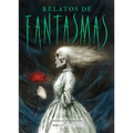 Relatos de Fantasmas - Hardcover