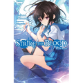 Strike the Blood, Vol. 7 (Light Novel): Kaleid Blood - Paperback