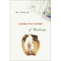 Guinea Pig's History of Biology - Paperback