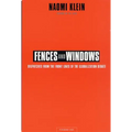 Fences and Windows: Dispatches from the Front Lines of the Globalization Debate - Paperback