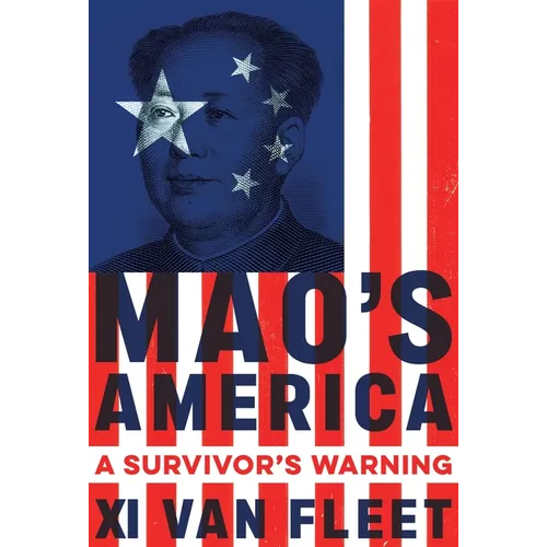 Mao's America: A Survivor's Warning - Paperback