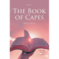 The Book of Capes: Bible Stories - Paperback