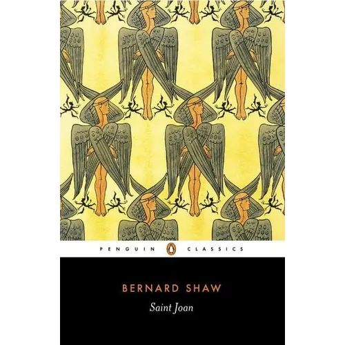 Saint Joan: A Chronicle Play in Six Scenes - Paperback