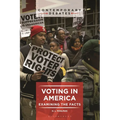 Voting in America: Examining the Facts - Paperback