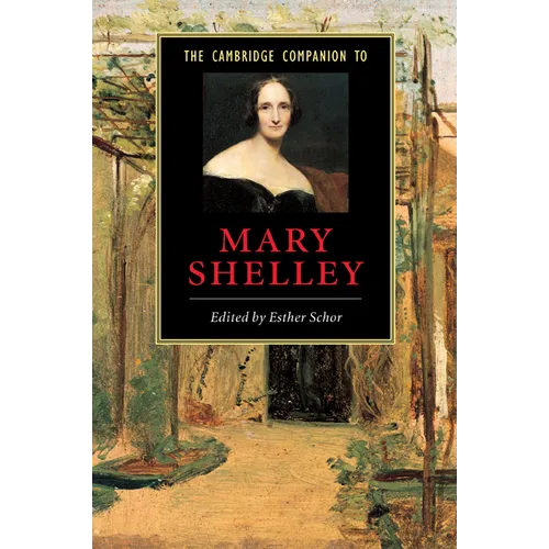 The Cambridge Companion to Mary Shelley - Paperback