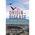 The Origin of Disease: The War Within - Paperback