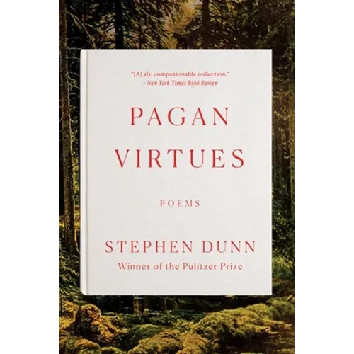 Pagan Virtues: Poems - Paperback