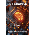 Perpetuonics - Paperback