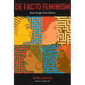DeFacto Feminism: Essays Straight Outta Oakland - Paperback