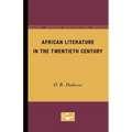 African Literature in the Twentieth Century - Paperback