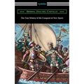 The True History of the Conquest of New Spain - Paperback