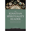 An Ignatian Spirituality Reader - Paperback