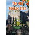 The Old Orange Tree - Paperback