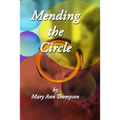 Mending the Circle - Paperback