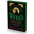 Wicked Collector's Edition: The Life and Times of the Wicked Witch of the West - Hardcover