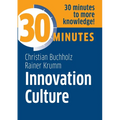 Innovation Culture: Know more in 30 Minutes - Paperback