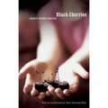 Black Cherries - Paperback