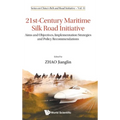 21st-Century Maritime Silk Road Initiative - Hardcover