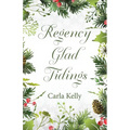 Regency Glad Tidings - Paperback