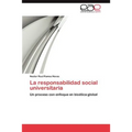 La Responsabilidad Social Universitaria - Paperback