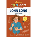 Aussie STEM Stars: John Long - Fossil Hunter - Paperback